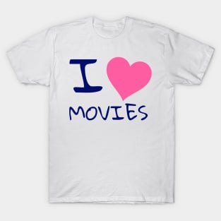 I love movies T-Shirt